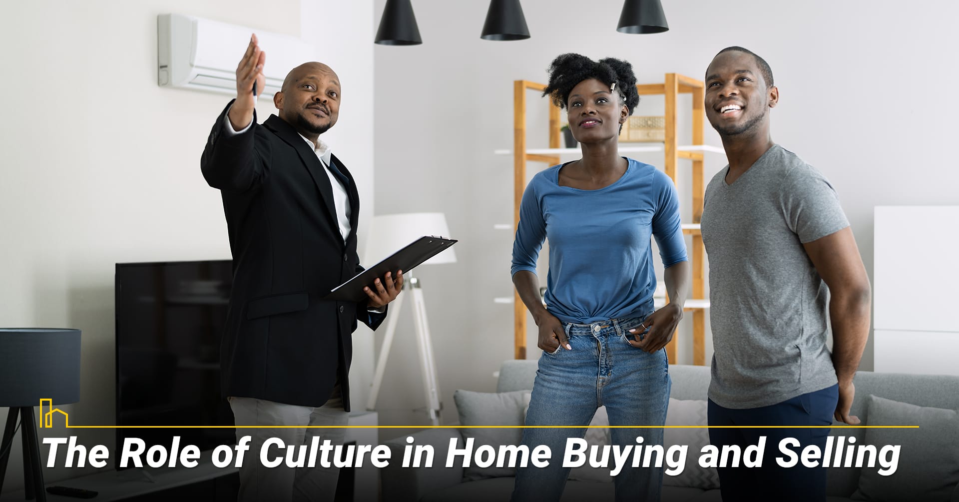 The Role of Culture in Home Buying and Selling