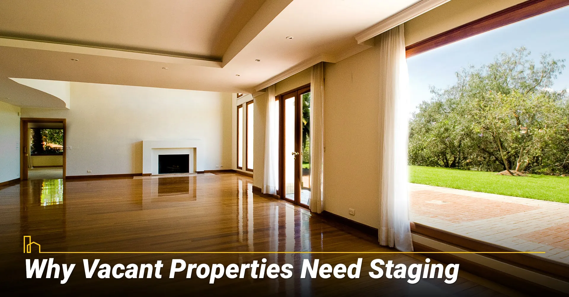 Why Vacant Properties Need Staging