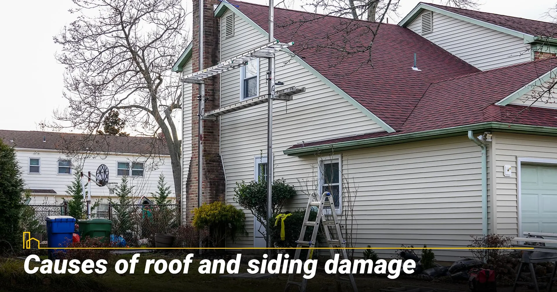 I. Causes of roof and siding damage
