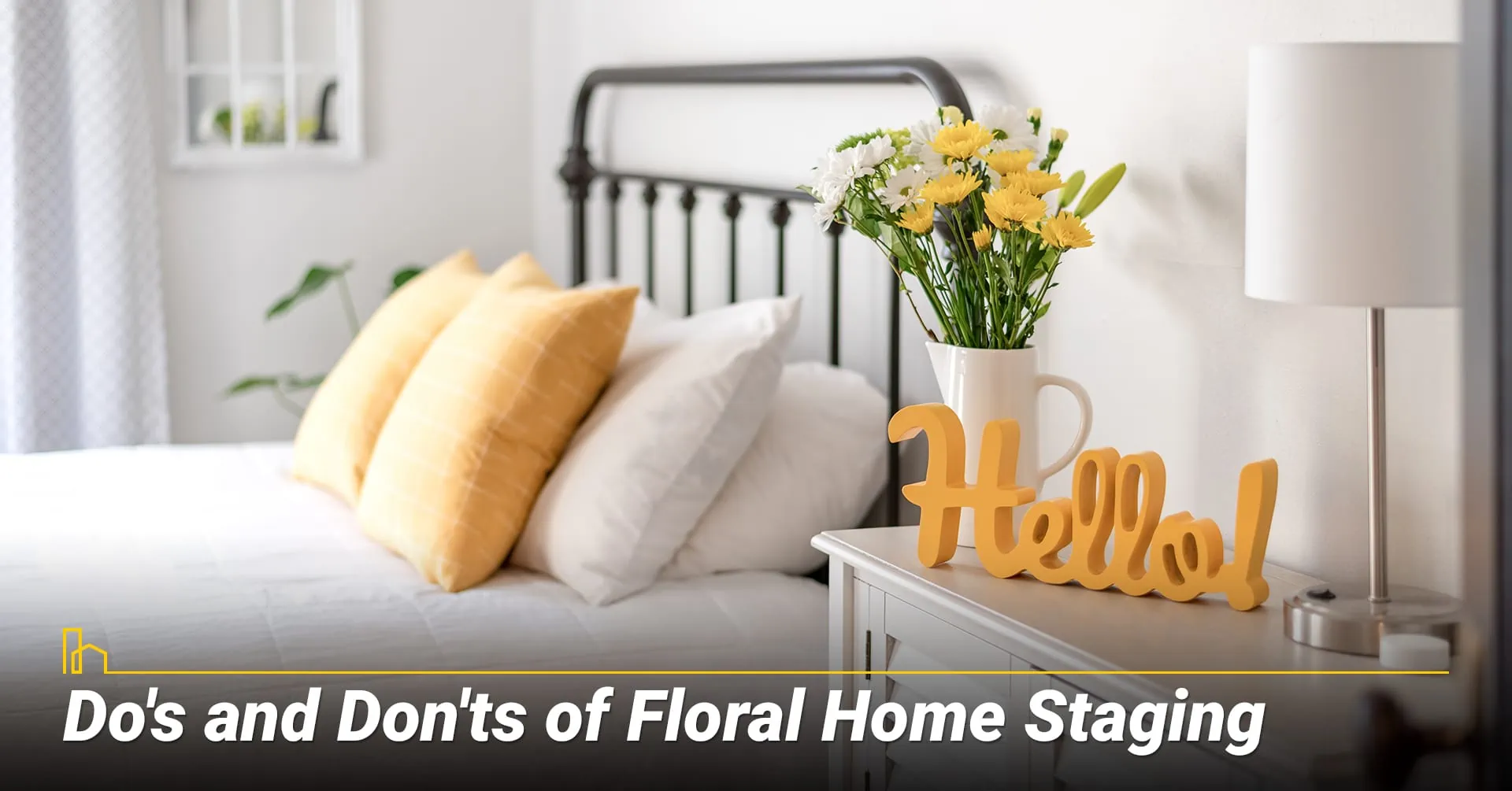 6. Do's and Don'ts of Floral Home Staging