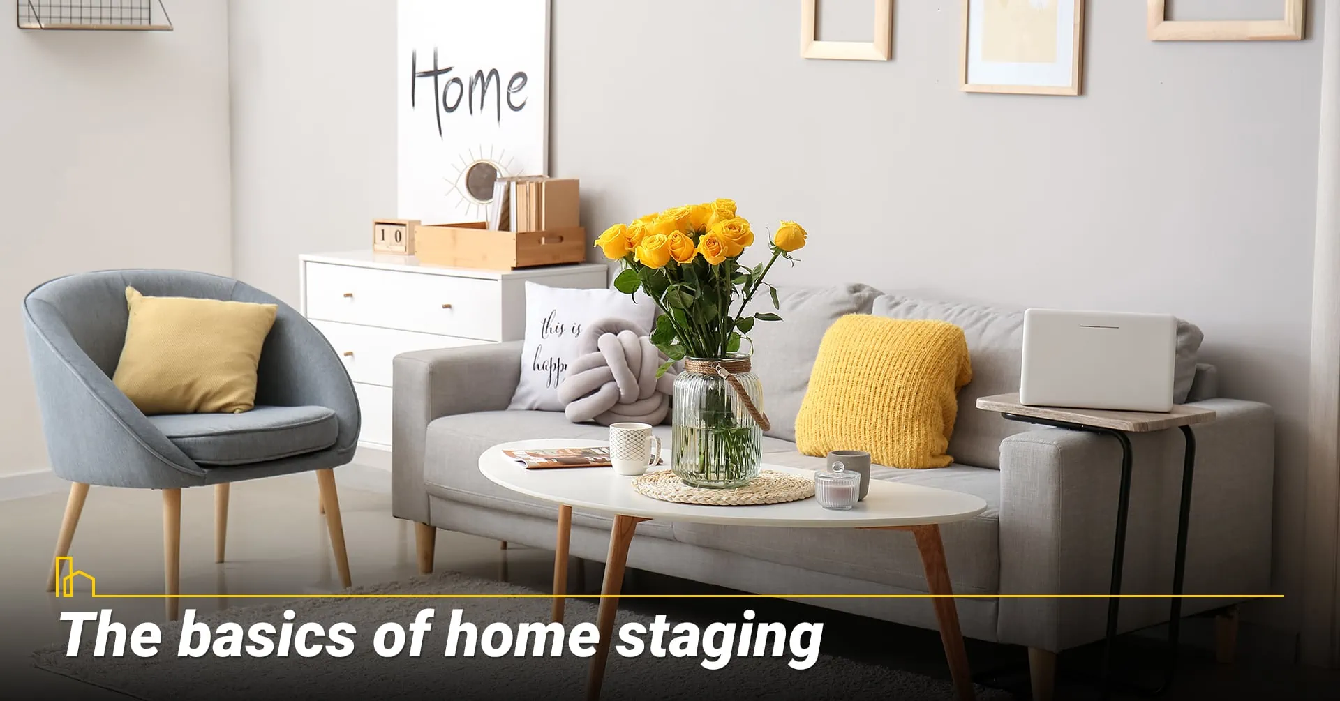 1. The basics of home staging1. The basics of home staging