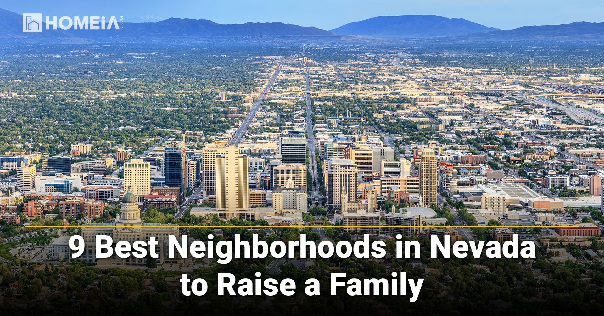 9 Best Neighborhoods in Nevada to Raise a Family