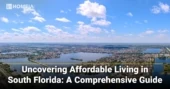 Uncovering Affordable Living in South Florida: A Comprehensive Guide