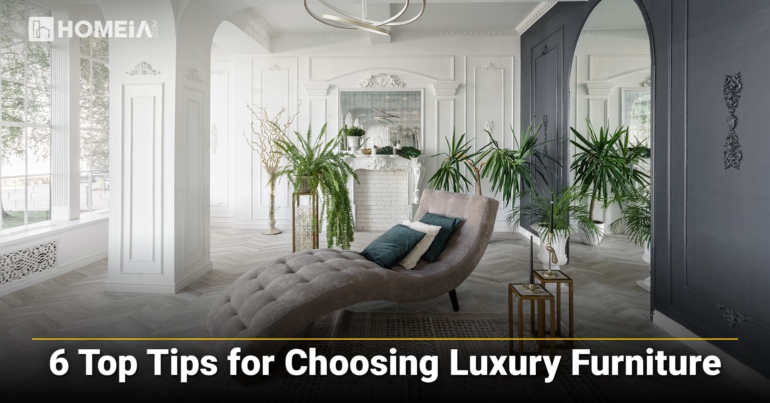 6 Top Tips for Choosing Luxury Furniture main