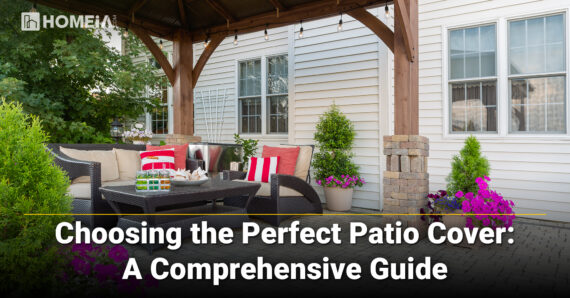 Choosing the Perfect Patio Cover: A Comprehensive Guide