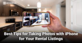 Best Tips for Taking Photos with iPhone for Your Rental Listings