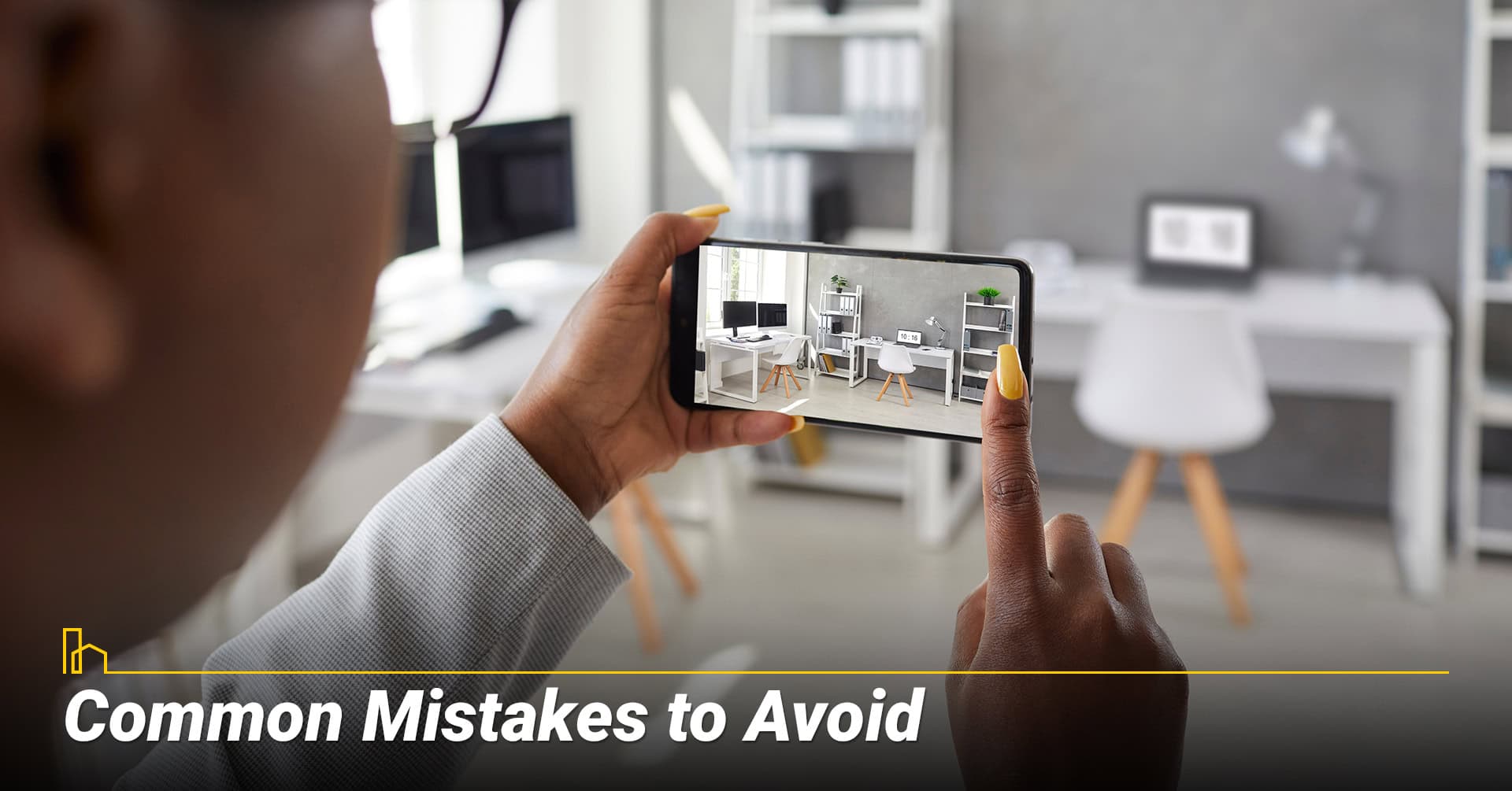 Common Mistakes to Avoid