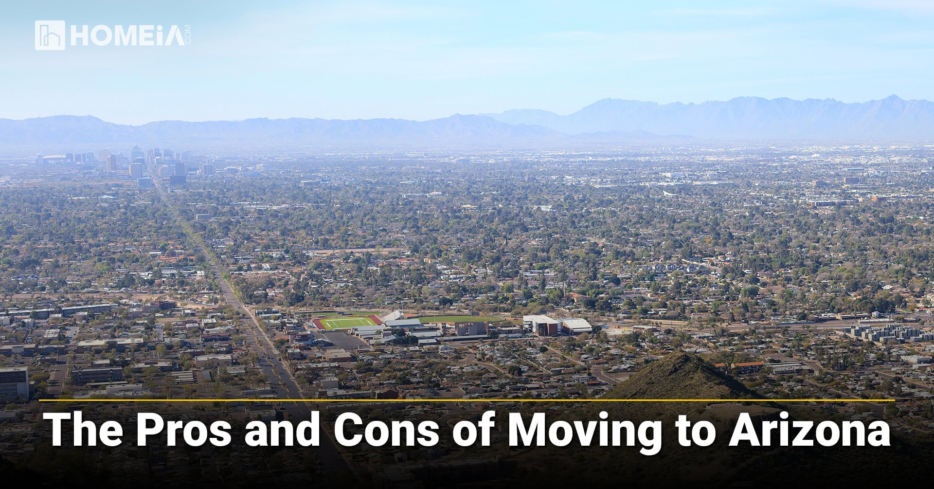 The Pros and Cons of Moving to Arizona