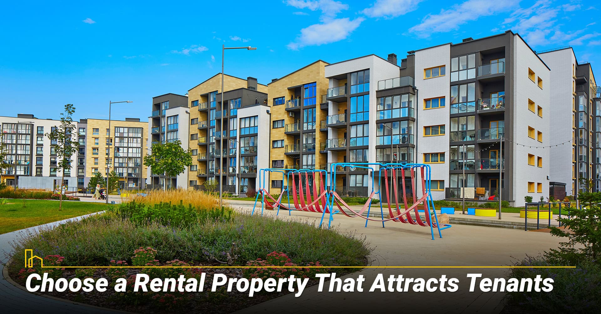 Choose a Rental Property That Attracts Tenants