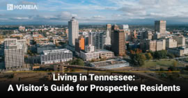 Living in Tennessee: A Visitor’s Guide for Prospective Residents