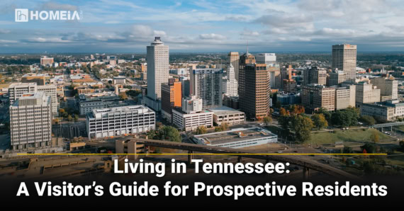 Living in Tennessee: A Visitor’s Guide for Prospective Residents