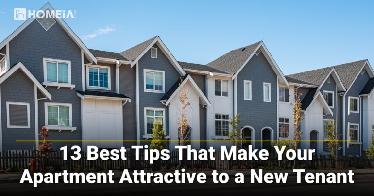 13 Best Tips That Make Your Apartment Attractive to a New Tenant
