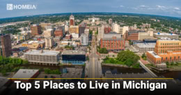 Top 5 Places to Live in Michigan