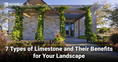 7 Types of Limestone and Their Benefits for Your Landscape
