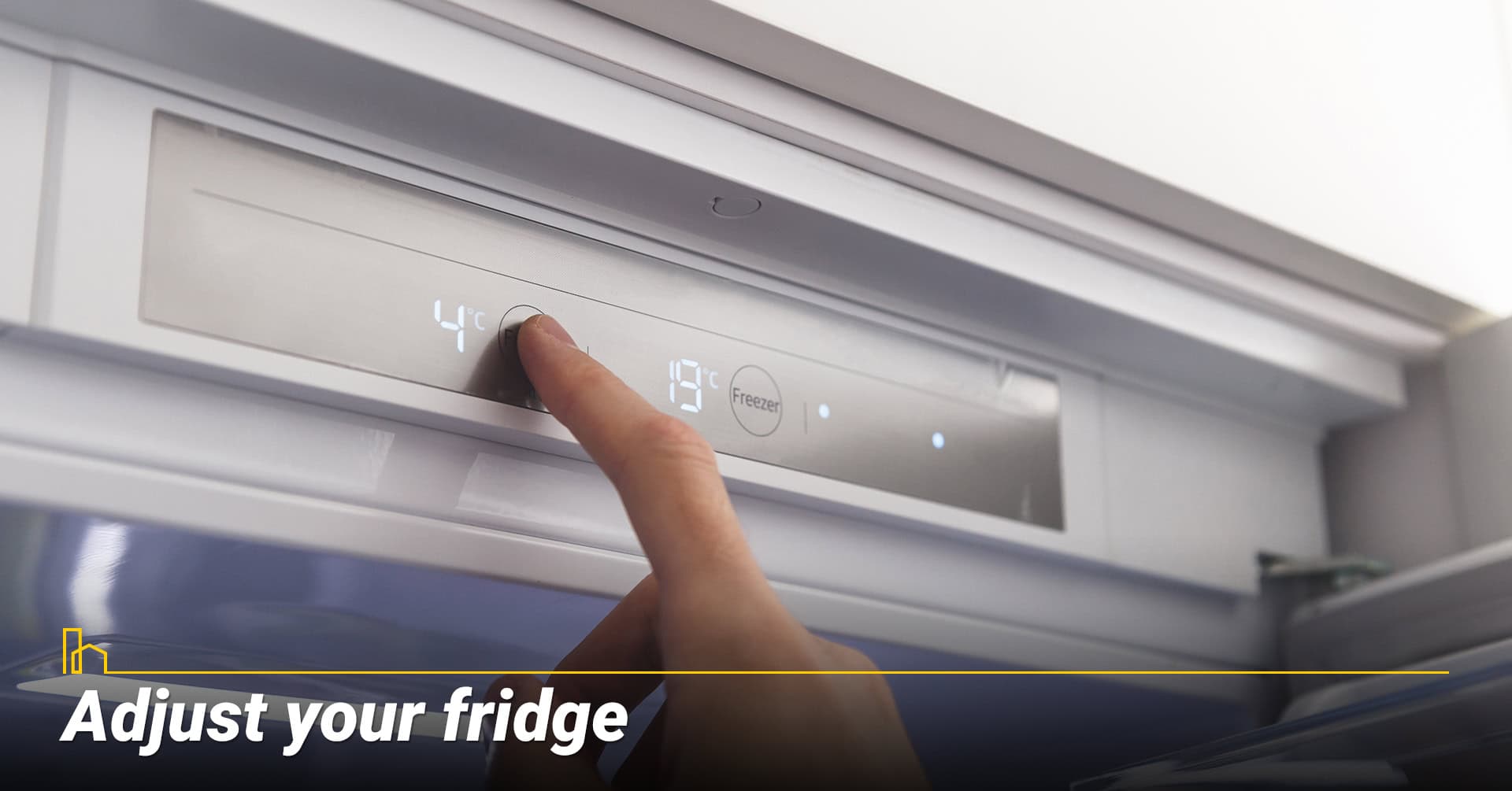 Adjust your fridge