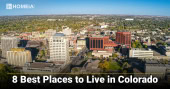 8 Best Places to Live in Colorado
