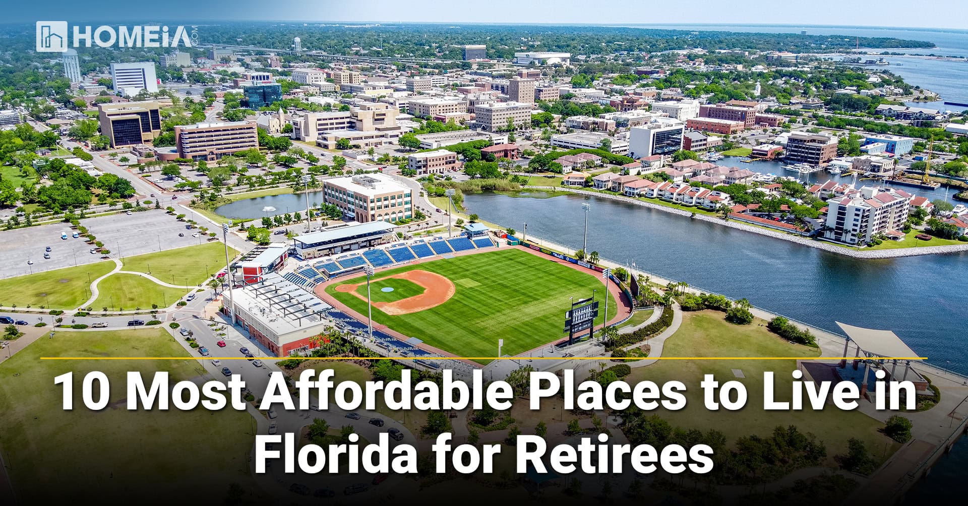 10 Most Affordable Places to Live in Florida for Retirees