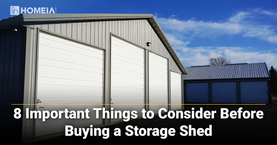 8 Important Things to Consider Before Buying a Storage Shed