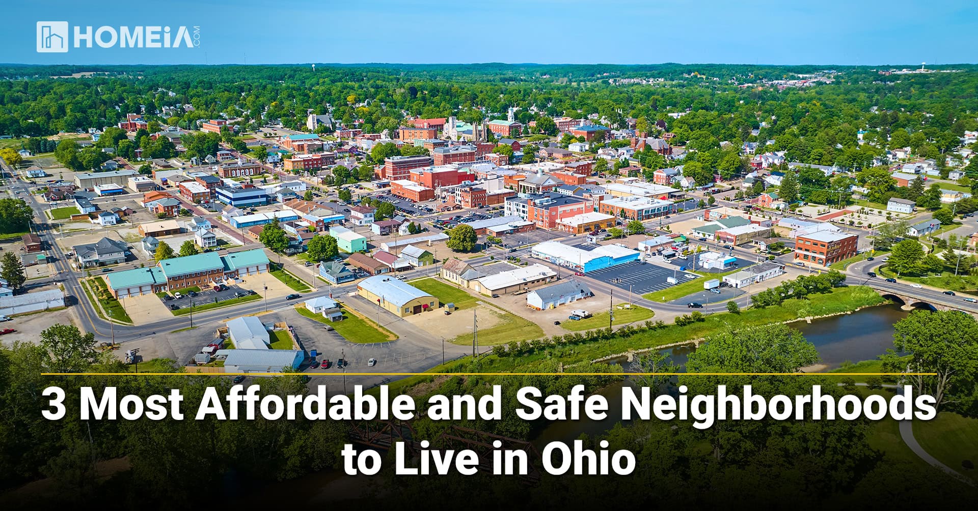 3 Most Affordable and Safe Neighborhoods to Live in Ohio