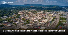 3 Most Affordable and Safe Places to Raise a Family in Georgia