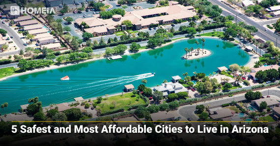 5 Safest and Most Affordable Cities to Live in Arizona (Updated)