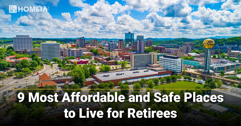 9 Most Affordable Places for Retirees to Live