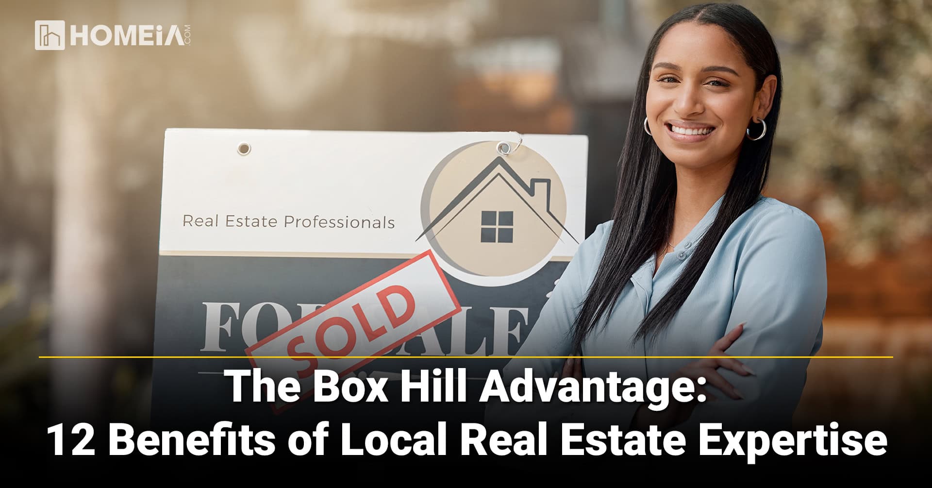 The Box Hill Advantage 12 Benefits of Local Real Estate