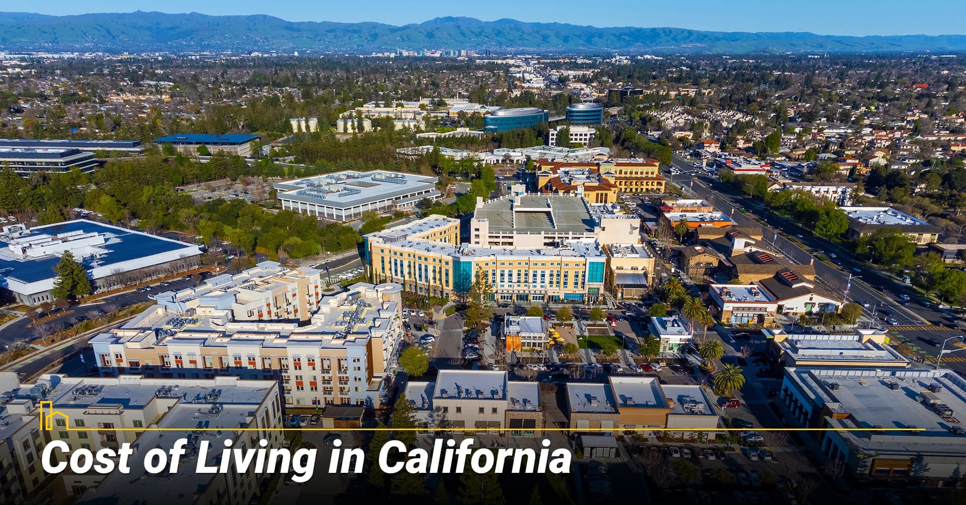 Cost of Living in California