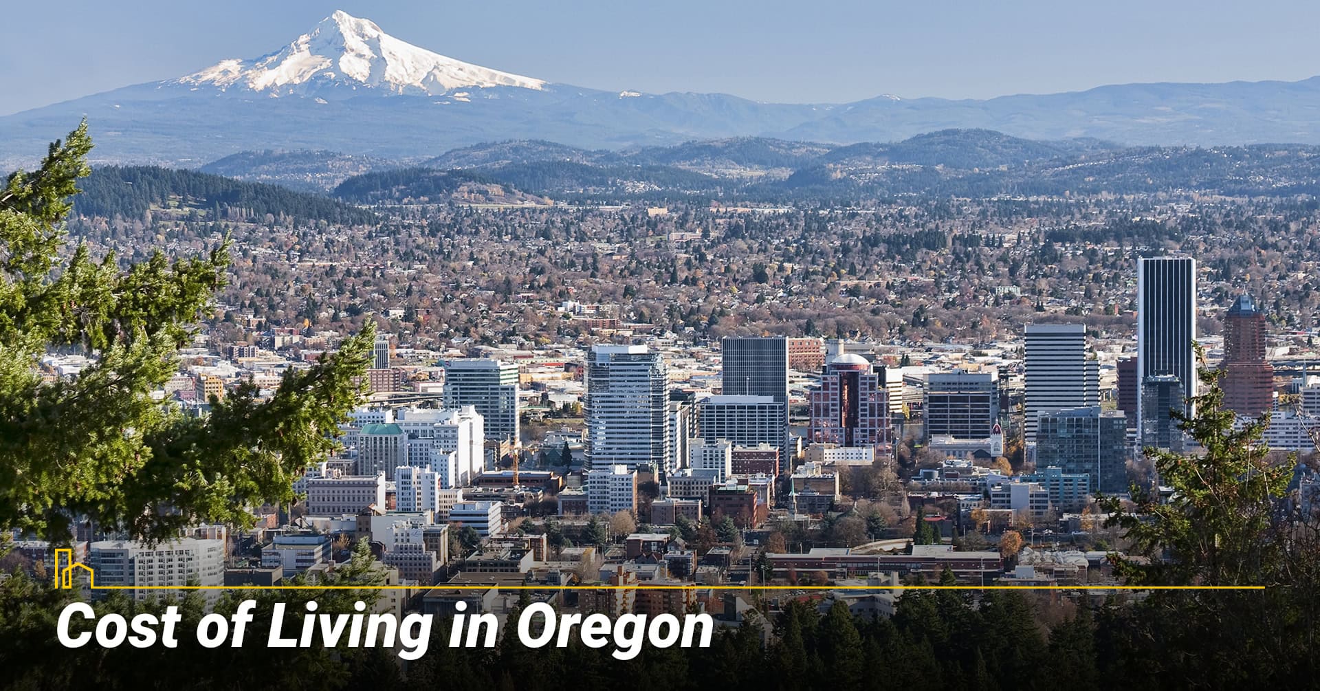 Cost of Living in Oregon