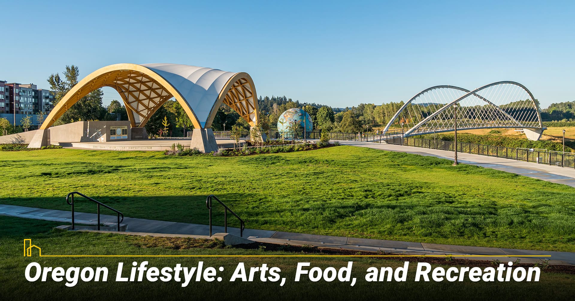 Oregon Lifestyle Arts Food and Recreation