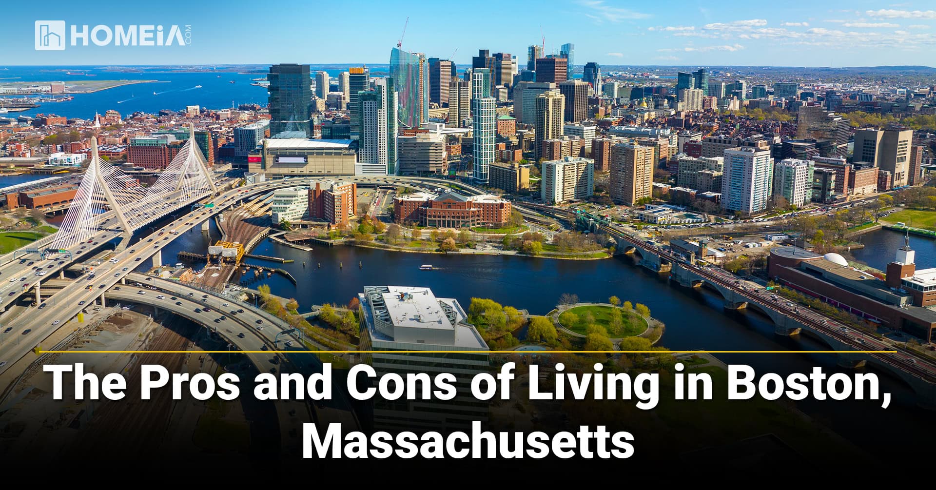 The Pros and Cons of Living in Boston, Massachusetts