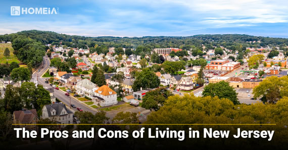 The Pros and Cons of Living in New Jersey