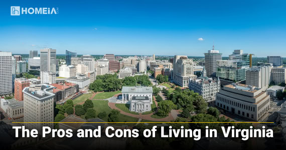 Pros and Cons of Living in Virginia