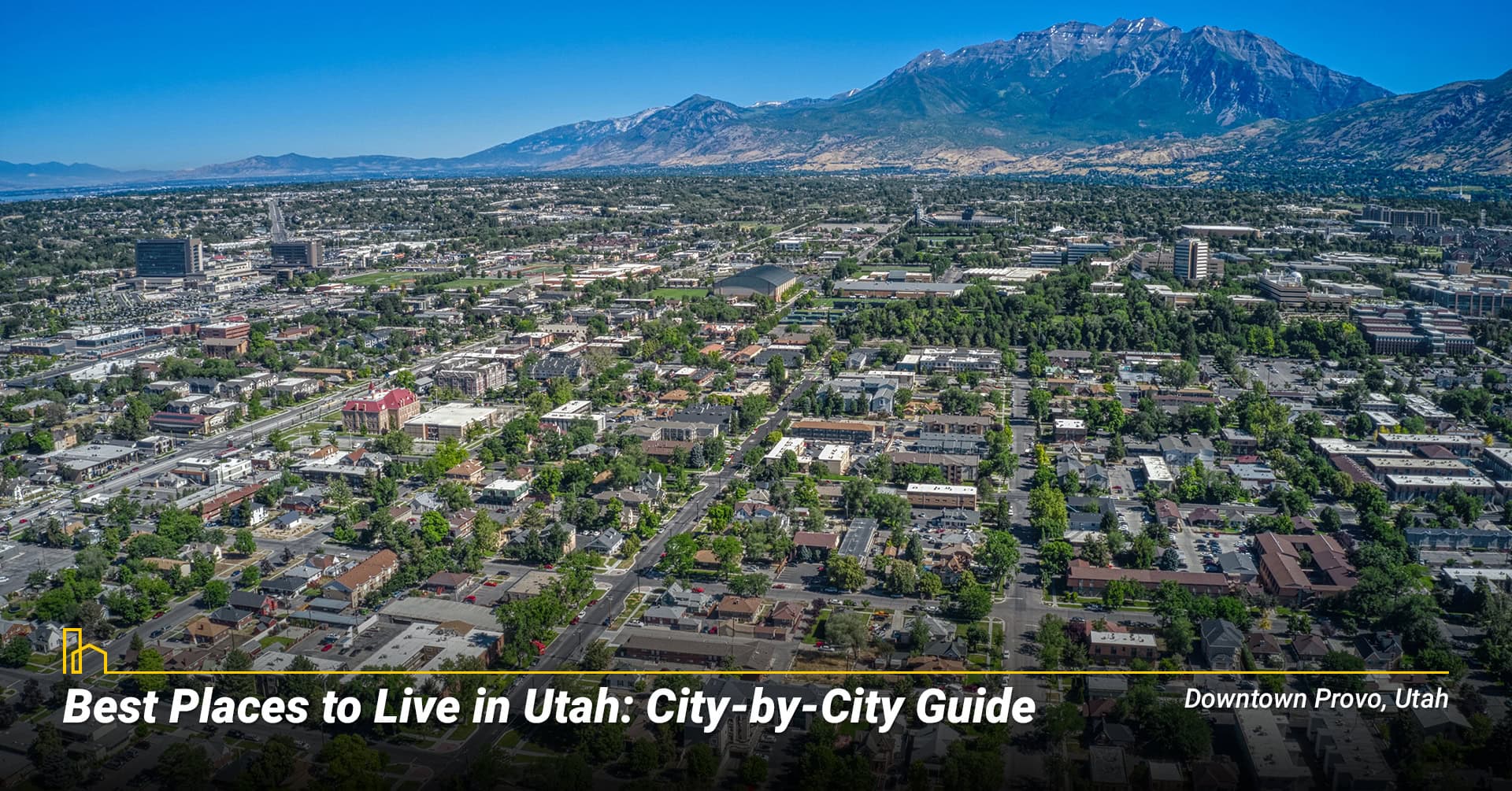 Best Places to Live in Utah
