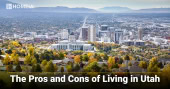 The Pros and Cons of Living in Utah