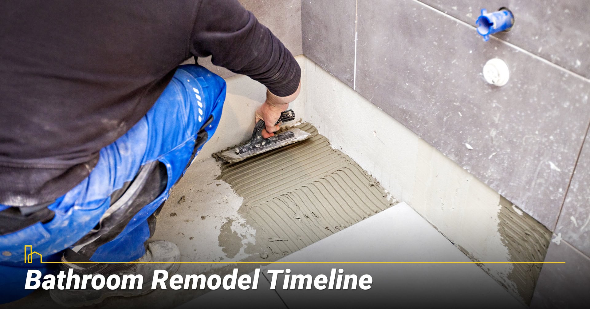 Bathroom Remodel Timeline