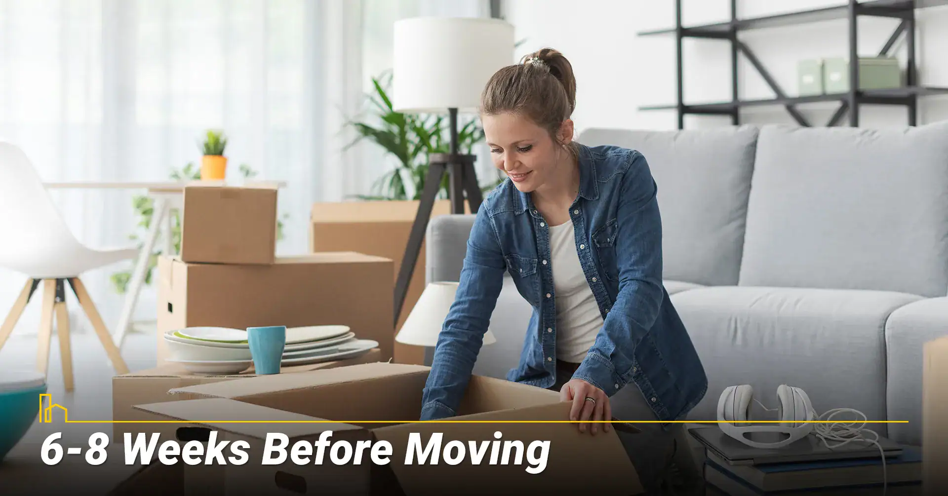 6 8 Weeks Before Moving