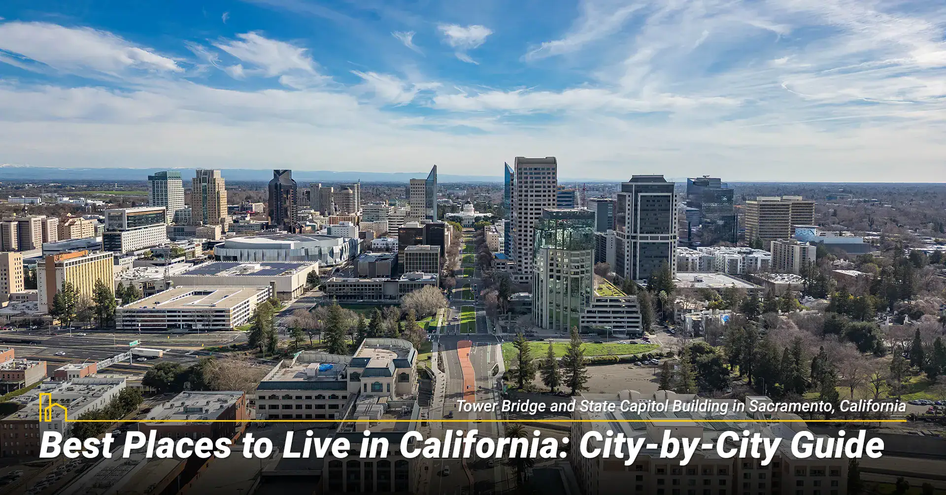 Best Places to Live in California