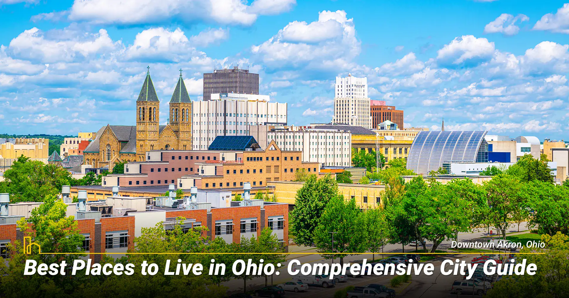 Best Places to Live in Ohio