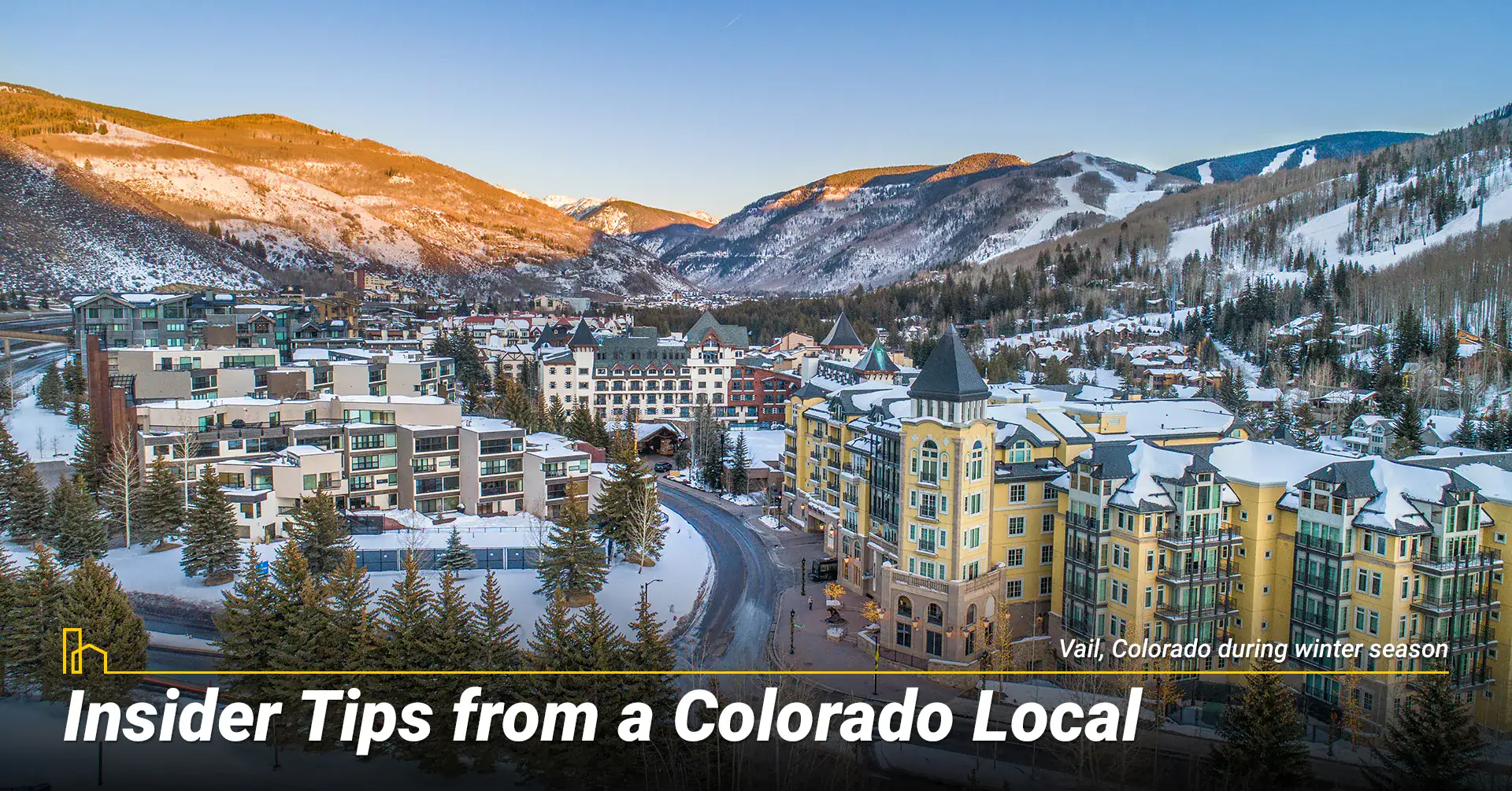 Insider Tips from a Colorado Local