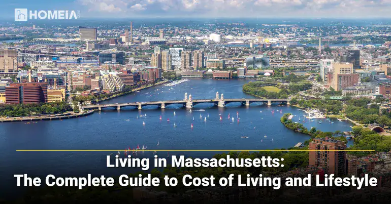 Living in Massachusetts-The Complete Guide to Cost of Living and Lifestyle