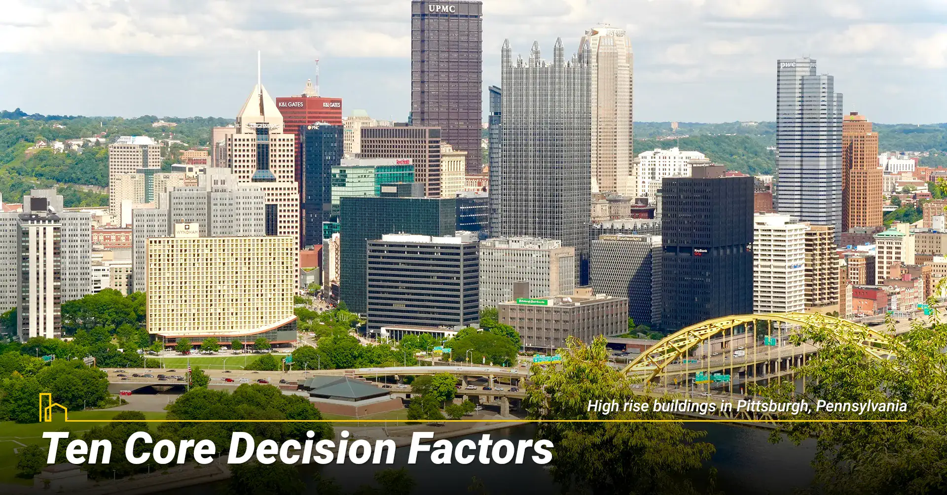 Ten Core Decision Factors