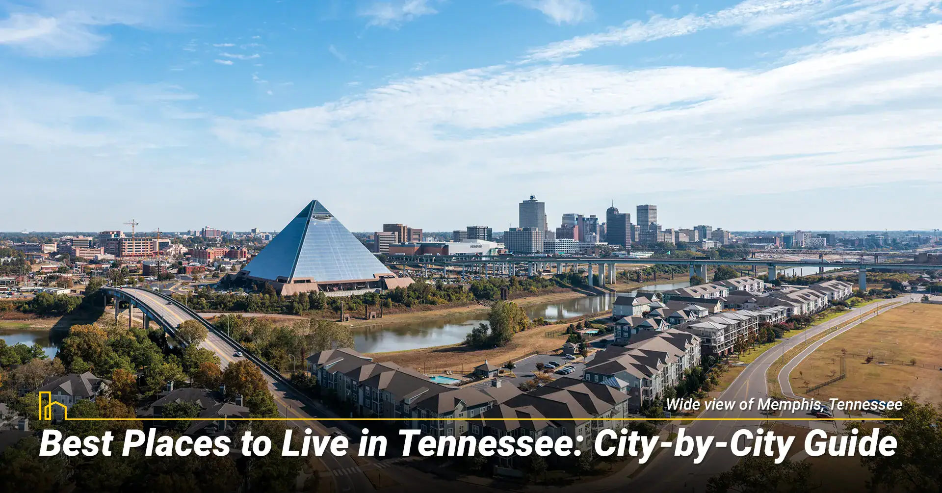 Best Places to Live in Tennessee: City-by-City Guide
