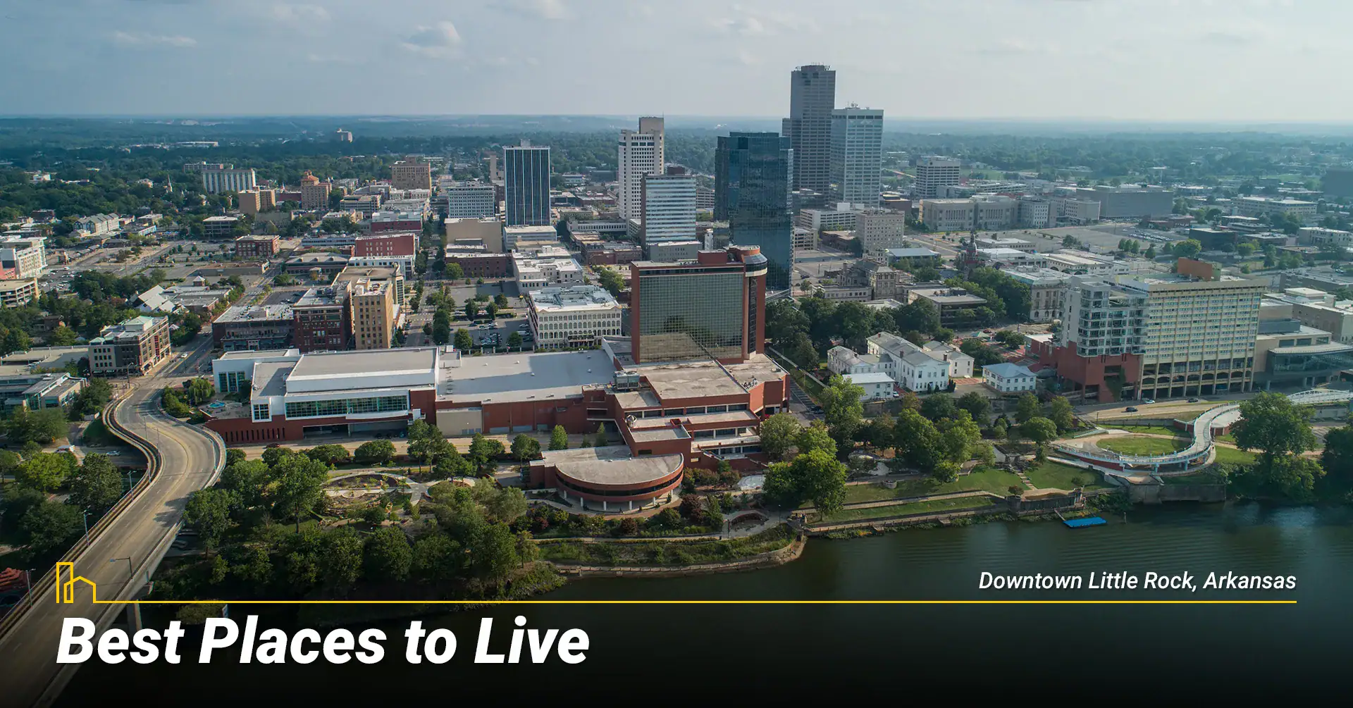 Best Places to Live in Arkansas