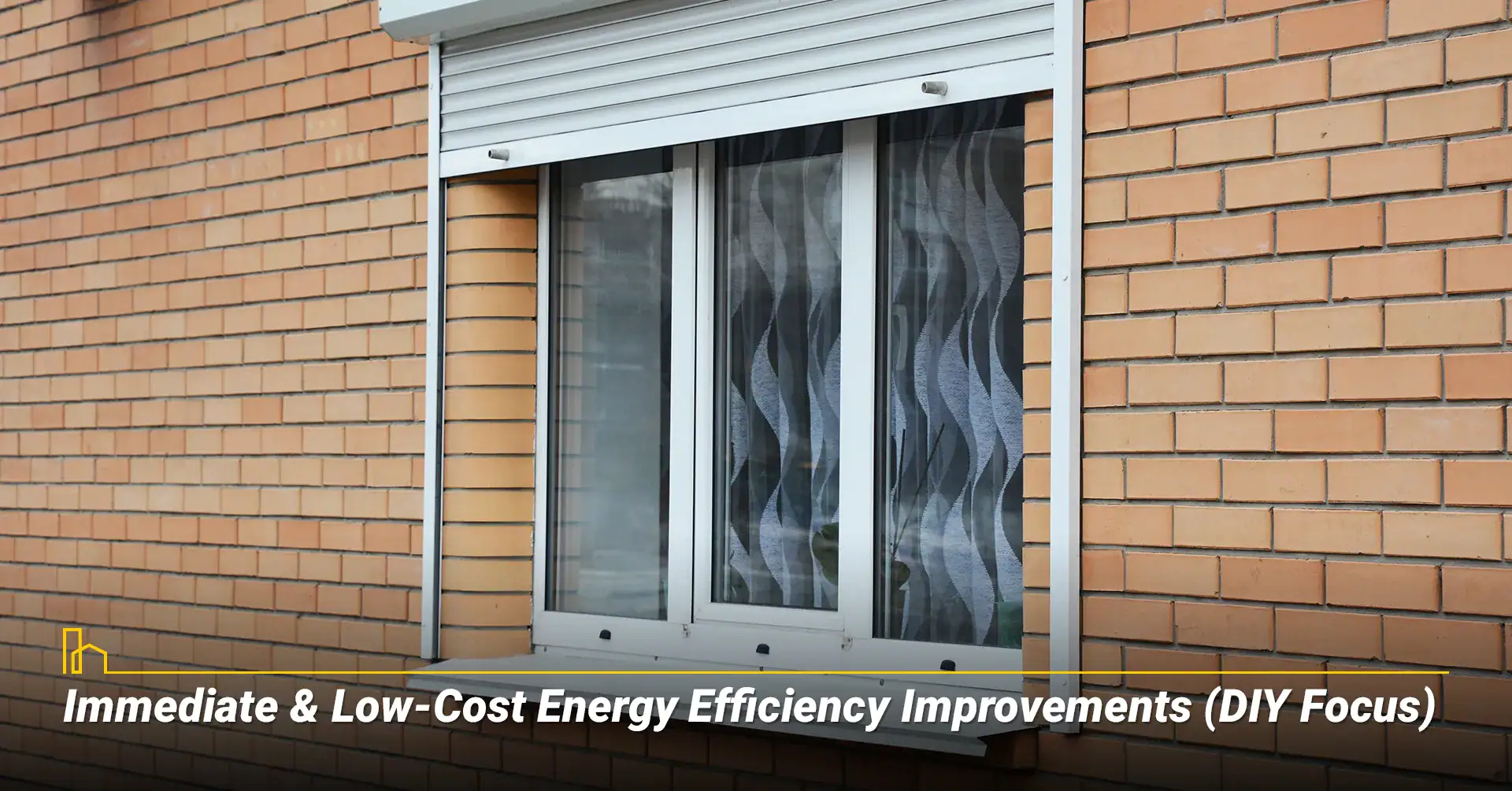 Immediate & Low-Cost Energy Efficiency Improvements (DIY Focus)