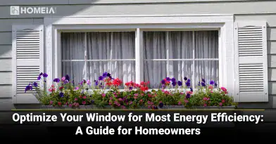 Optimize Your Window for Energy Efficiency: Homeowners’ Guide