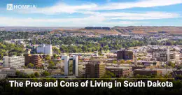 The Pros and Cons of Living in South Dakota