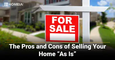 The Pros and Cons of Selling Your Home “As Is”