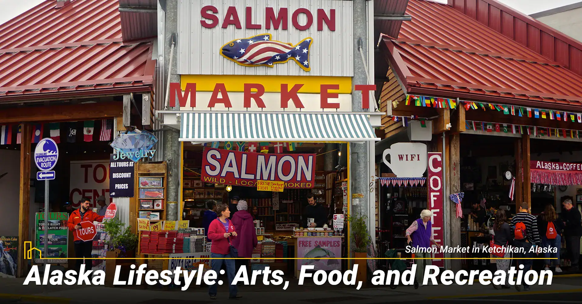 Alaska Lifestyle: Arts, Food, and Recreation