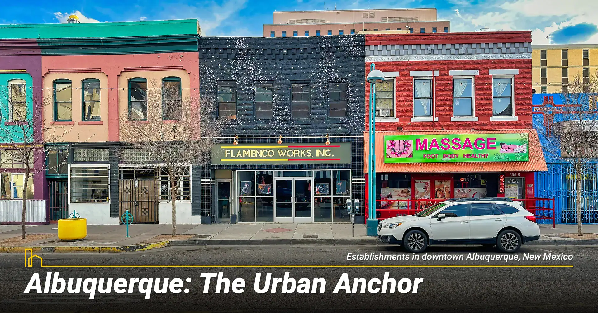 Albuquerque: The Urban Anchor